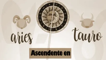 Aries y Tauro