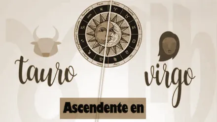 Tauro y Virgo