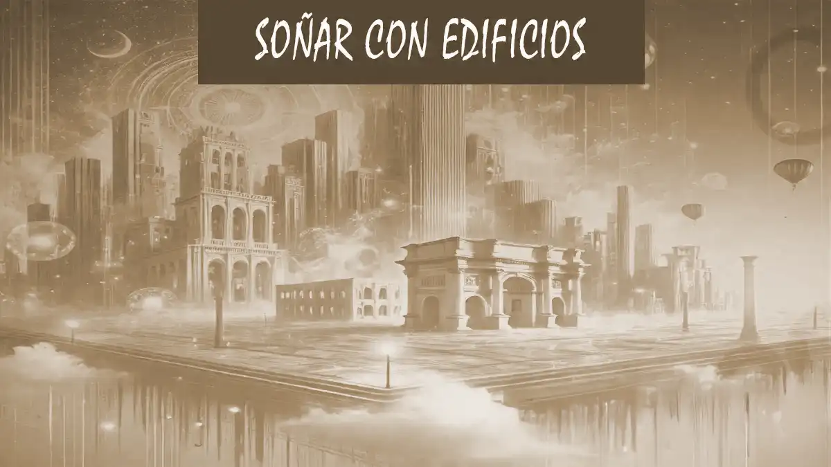 Soñar con Edificios