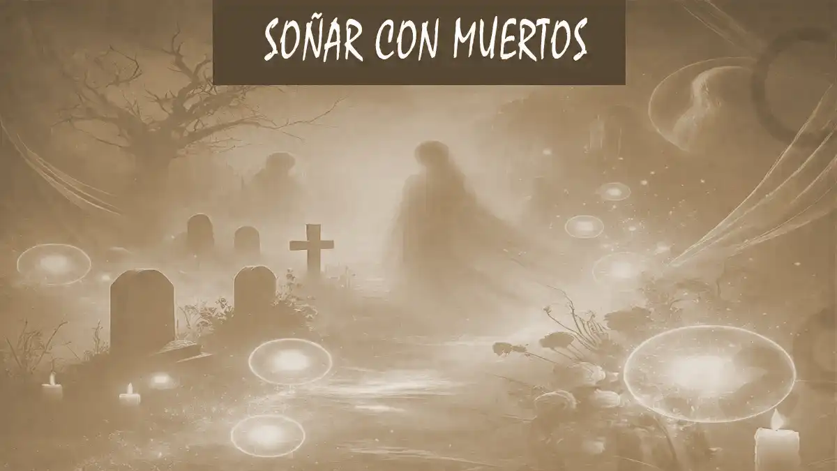 Soñar con Muertos
